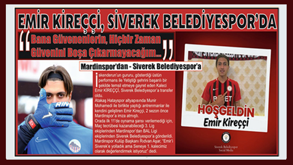 Emir Kireççi, Siverek Belediyespor’da…