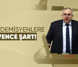 ÇALIŞKAN: AKADEMİSYEN GEÇİCİ İŞÇİ DEĞİLDİR, BİLİM İNSANIDIR!