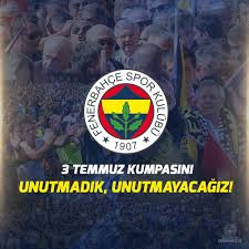 3 Temmuz Bir Kumpastır: Fenerbahçe Yalnız Değildir, Bu Vatan da Sahipsiz Değildir!